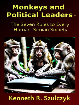 cover image of Monkeys and Political Leaders